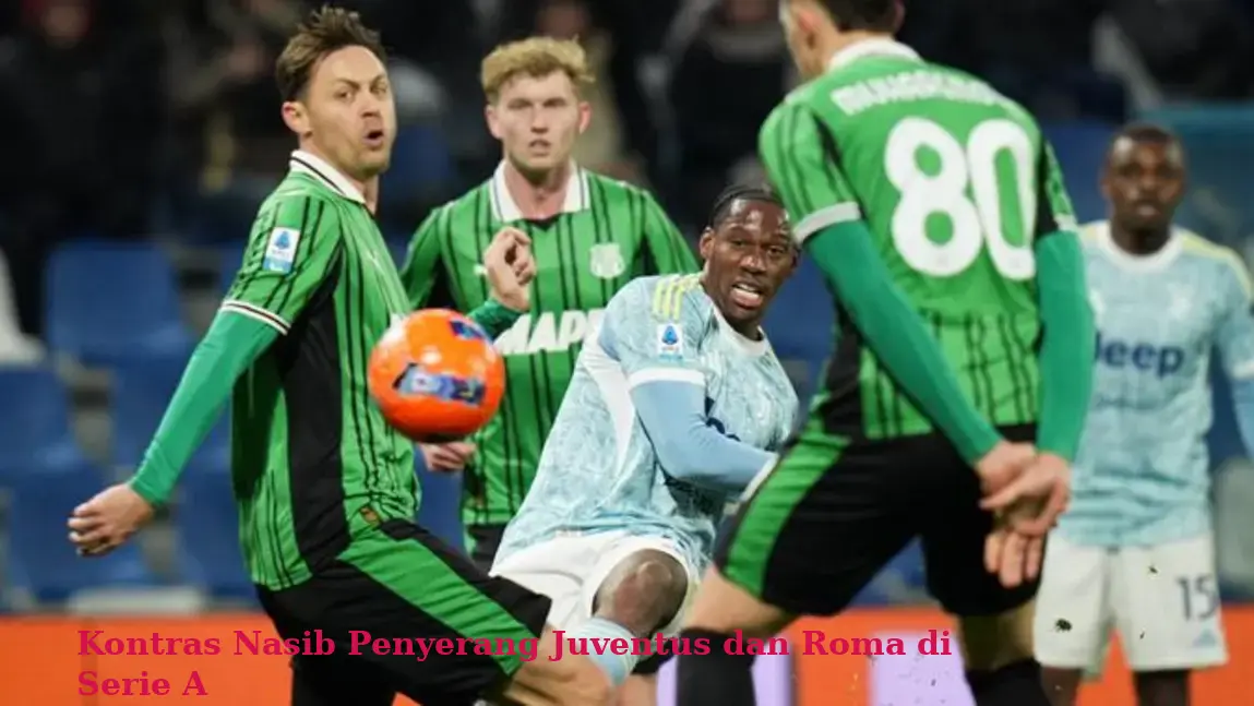 Kontras Nasib Penyerang Juventus dan Roma di Serie A